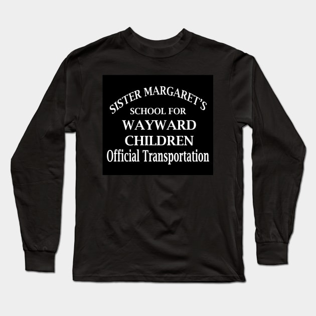 Sister Margaret's Official Transportation Long Sleeve T-Shirt by havenhill studios